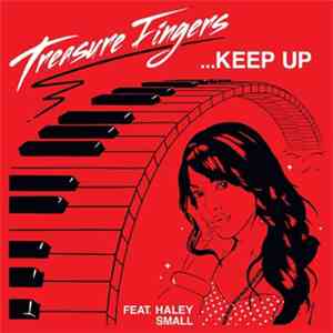 Treasure Fingers Featuring Haley Small - Keep Up album