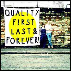 Trevor Moss & Hannah-Lou - Quality First, Last & Forever! album