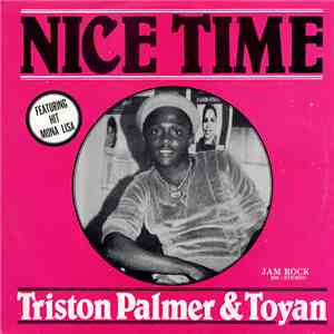 Triston Palmer & Toyan - Nice Time album