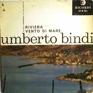Umberto Bindi Con Enzo Ceragioli E La Sua Orchestra - Riviera / Vento Di Mare album