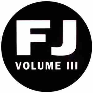 Unknown Artist - FJ Volume III album