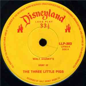 Unknown Artist - Walt Disney's Story Of The Three Little Pigs album