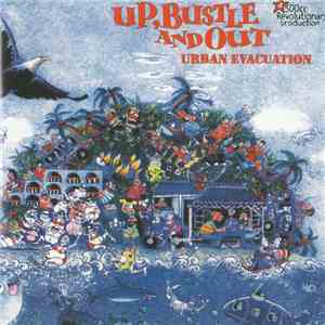 Up, Bustle And Out - Urban Evacuation album
