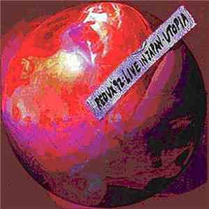 Utopia  - Redux '92: Live In Japan album