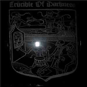Various - Crucible Of Darkness album