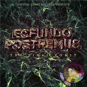 Various - Ecfundo Postremus: The Final Vomit album