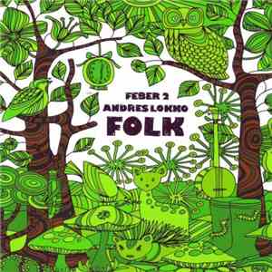 Various - Feber 2: Andres Lokko Folk album