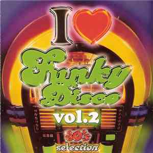 Various - I Love Funky Disco Vol. 2 album