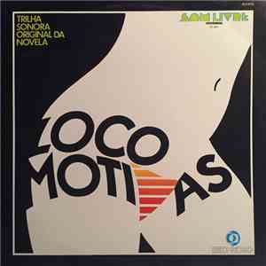 Various - Locomotivas (Trilha Sonora Original Da Novela) album