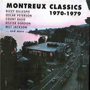 Various - Montreux Classics 1970-1979 album