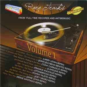 Various - Rare Tracks: From Full Time Records & Antibemusic Volume 1 album