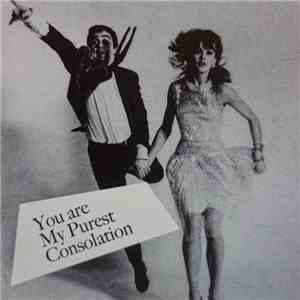 Various - You Are My Purest Consolation album