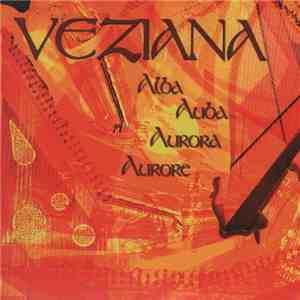 Veziana - Alba Auda Aurora Aurore album