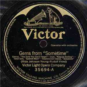 Victor Light Opera Company - Gems From "Sometime" / Gems From "She's A Good Fellow" album