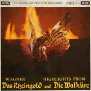 Wagner - Highlights From Das Rheingold And Die Walküre album