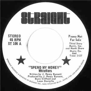 Whistlers  - Spend My Money album