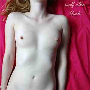 Wolf Alice - Blush album
