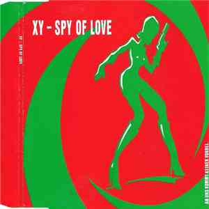 XY  - Spy Of Love album