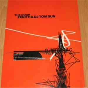 Zenith & DJ Tom Sun - The Door album