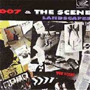 007  & The Scene - Landscapes album