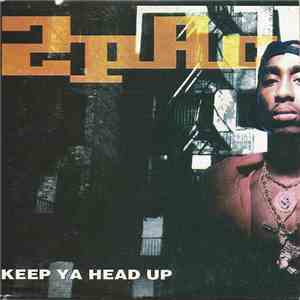 2Pac - Keep Ya Head Up album