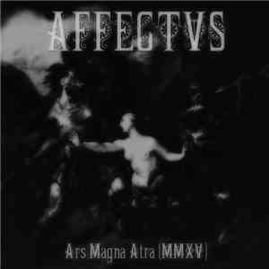 AFFECTVS - Ars Magna Atra [Demo MMXV] album