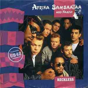 Afrika Bambaataa And Family Featuring UB40 - Reckless album