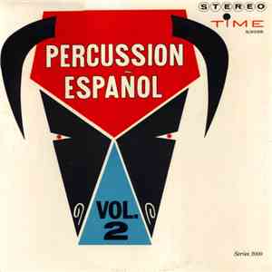 Al Caiola & Orch. - Percussion Español Vol. 2 album