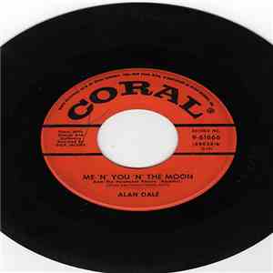 Alan Dale - Me 'N' You 'N' The Moon / No One Home album