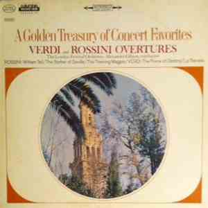 Alexander Gibson, The London Festival Orchestra, Verdi, Rossini - A Golden Treasury Of Concert Favorites album