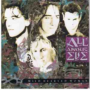 All About Eve - Wild Hearted Woman album