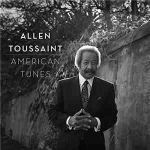 Allen Toussaint - American Tunes album