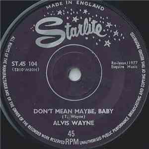 Alvis Wayne - Don't Mean Maybe Baby album
