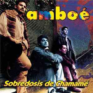 Amboé - Sobredosis De Chamamé album