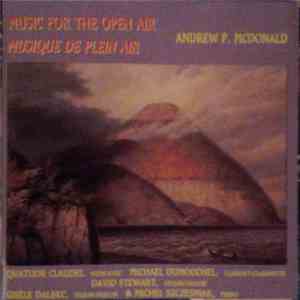 Andrew P. MacDonald - Music For The Open Air = Musique De Plein Air album