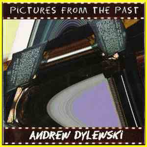 Andrzej Dylewski - Pictures From The Past album