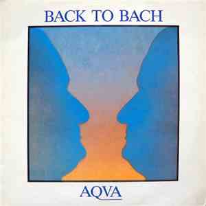 Aqua  - Back To Bach album