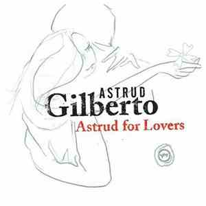 Astrud Gilberto - Astrud For Lovers album