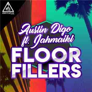 Austin Digo ft. Jahmaikl - Floorfillers album