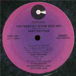 Baby Brother - You Make My Warm Spot Hot album