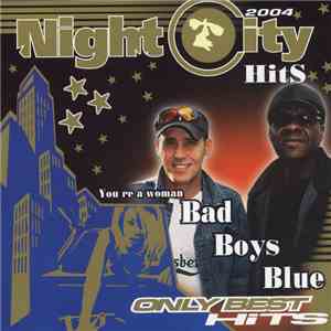 Bad Boys Blue - Only Best Hits album