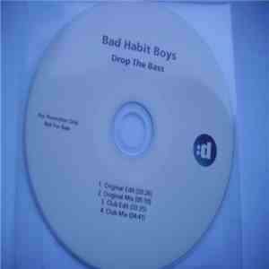Bad Habit Boys - Drop The Bass album
