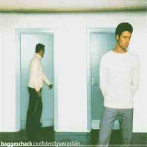 Baggeschack - Confidently Uncertain album