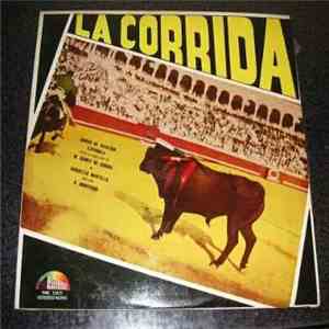 Banda De Aviación Española / Orquesta Montilla - La Corrida - Bullring Music album