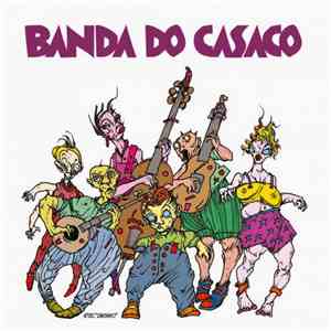 Banda Do Casaco - 40 Anos De Som album