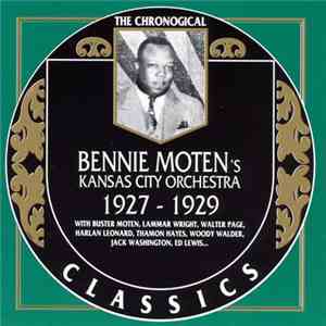 Bennie Moten's Kansas City Orchestra - 1927-1929 album