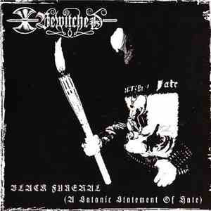 Bewitched  - Black Funeral (A Satanic Statement Of Hate) album