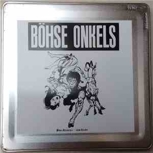 Böhse Onkels - Böse Menschen - Böse Lieder album