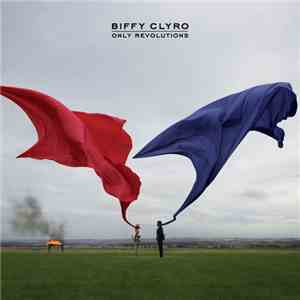 Biffy Clyro - Only Revolutions album
