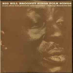 Big Bill Broonzy - Sings Folk Songs album